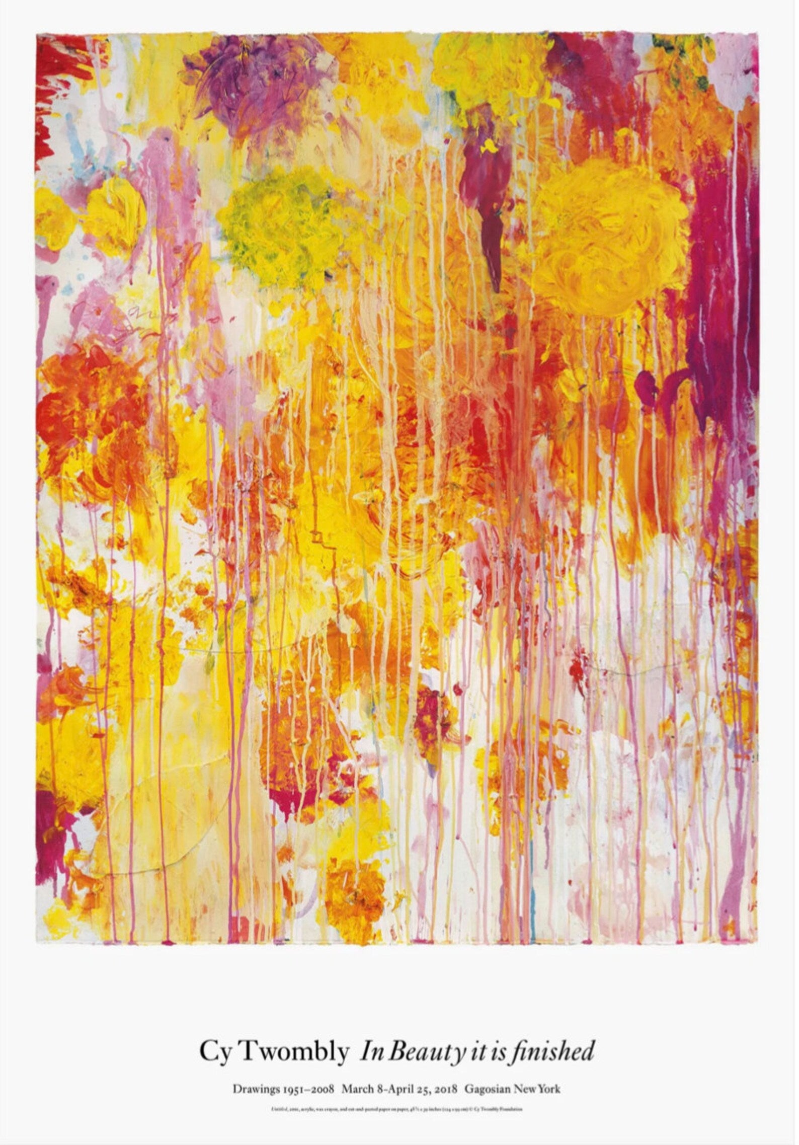Cy Twombly - "Untitled ". Original Exhibition Museum Poster advertising the exhibition "In Beauty it is finished, Drawings 1951–2008"