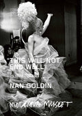 Nan Goldin - "Naomi presenting a stage show". Original Museum Poster.
