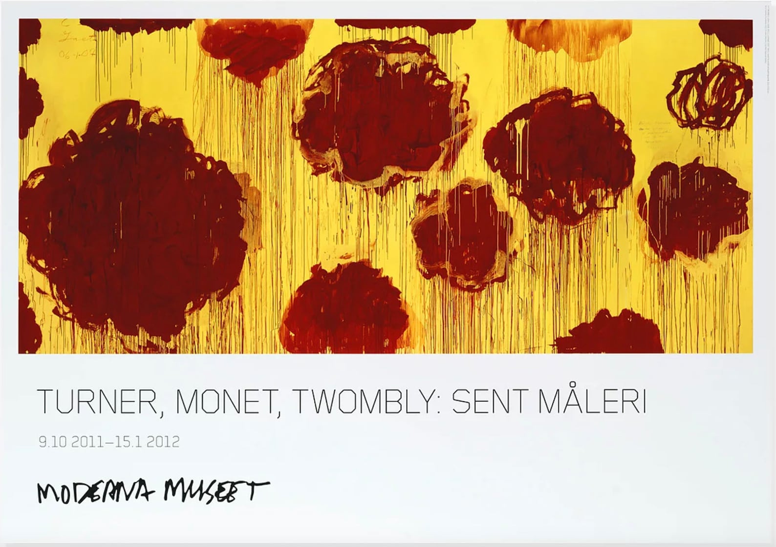 Cy Twombly - "Untitled (Blooming)". Original Exhibition Museum Poster